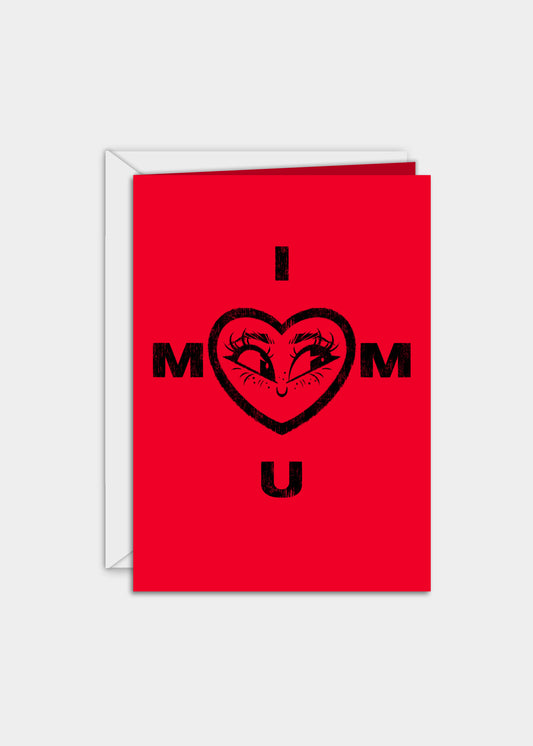 I Love U Mom Mother's Day Card
