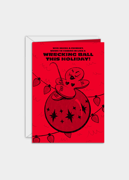 Wrecking Ball Holiday Card